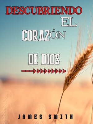 cover image of Descubriendo El Corazón De Dios